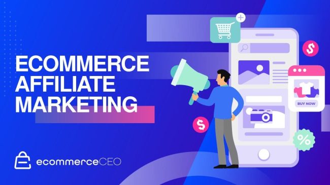 Ecommerce-Affiliate-Marketing-1
